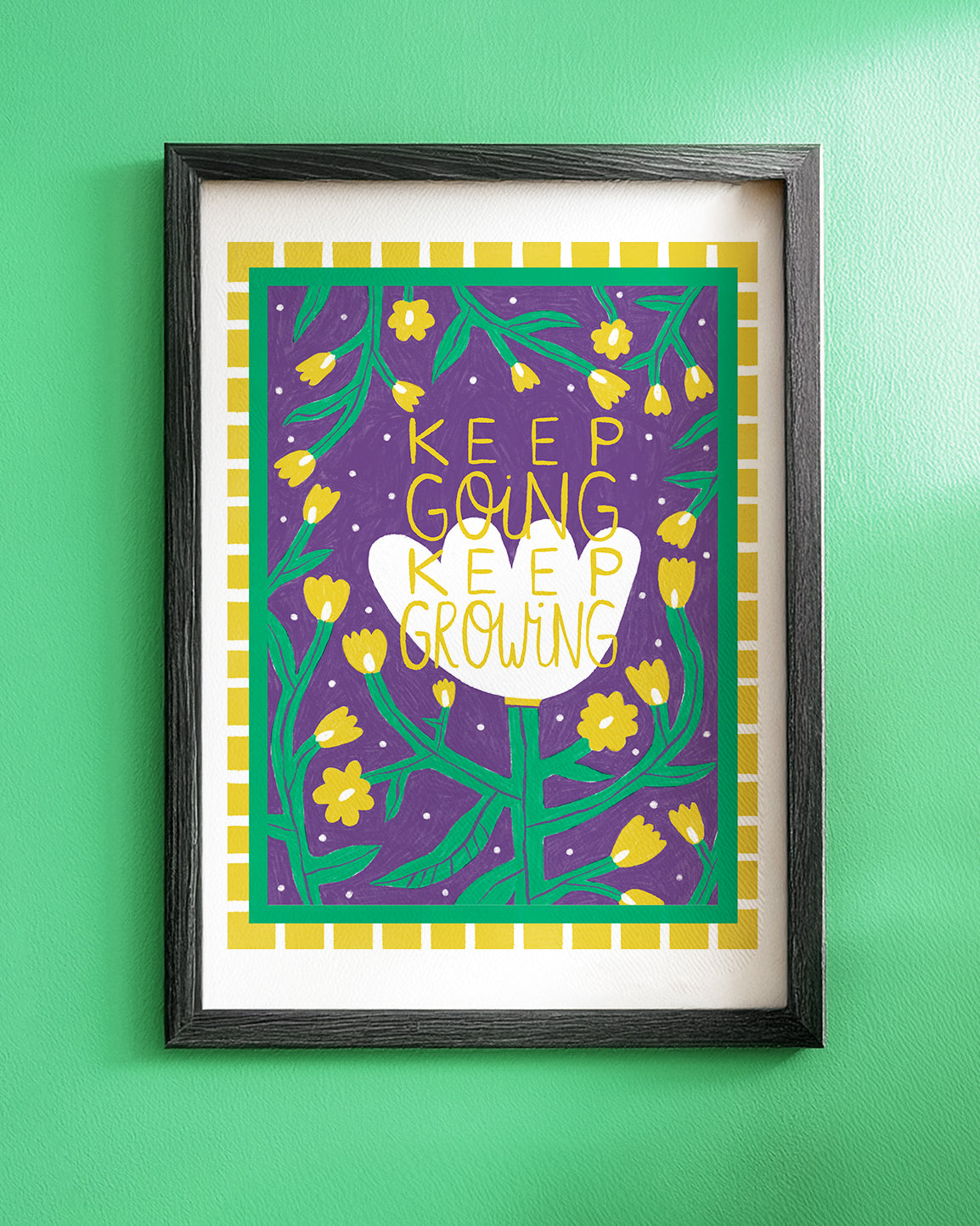 Keep Growing Art Print