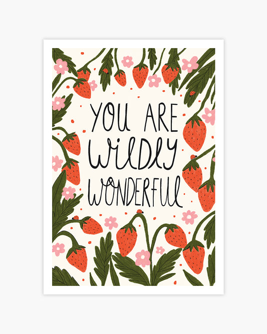 Wildly Wonderful Quote Art Print