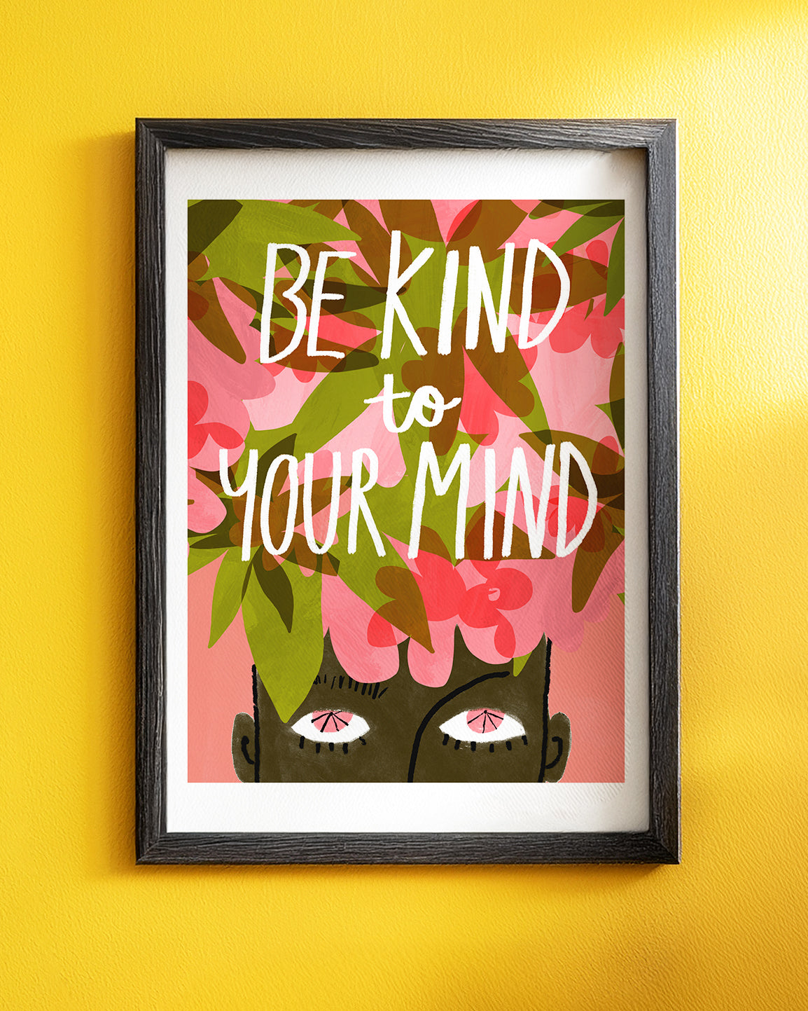Be Kind Quote Art Print