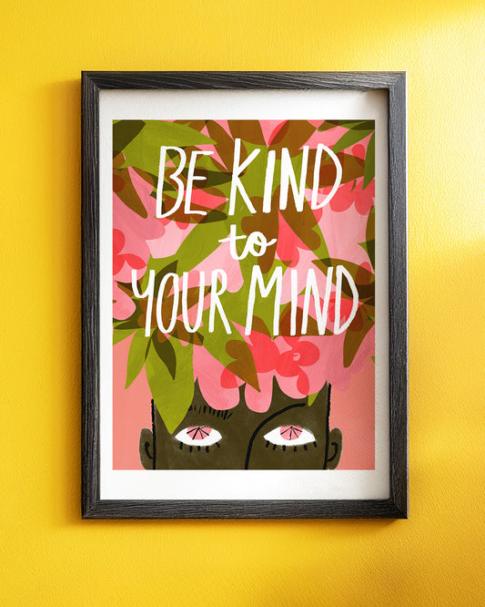 Be Kind Quote Art Print